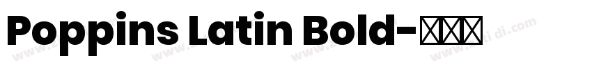 Poppins Latin Bold字体转换